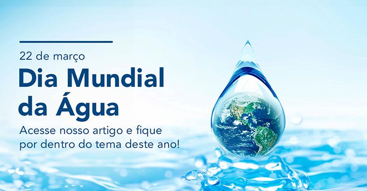 Dia Mundial da Água 2024: A Água nos Une, o Clima nos Move